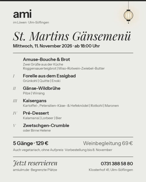 St. Martins Gänsemenü am 11.11.2026 im Restaurant AMI in Ulm Söflingen